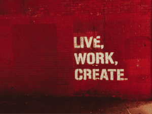 street art with the words live, work, create
