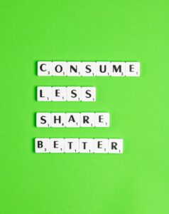 Consume less share better